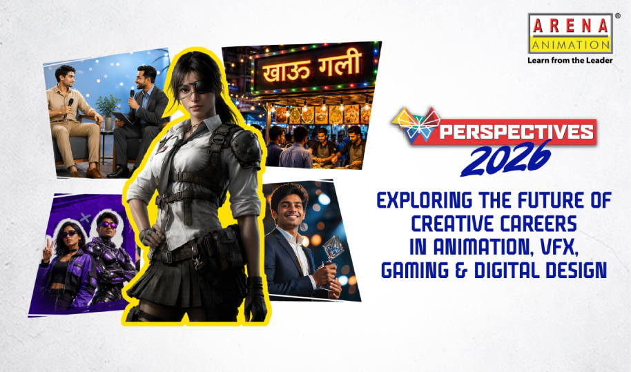 Perspectives 2026: Exploring the Future of Creative Careers in Animation, VFX, Gaming & Digital Design